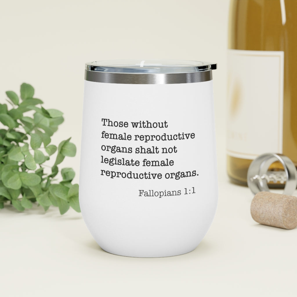 Fallopians 1:1 12oz Insulated Wine Tumbler