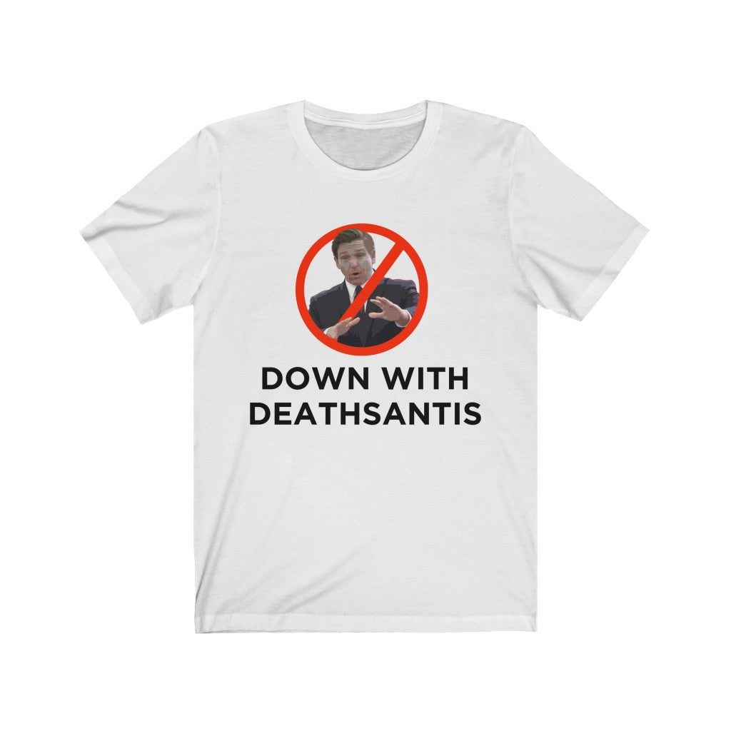 Down With DeathSantis Unisex T-Shirt