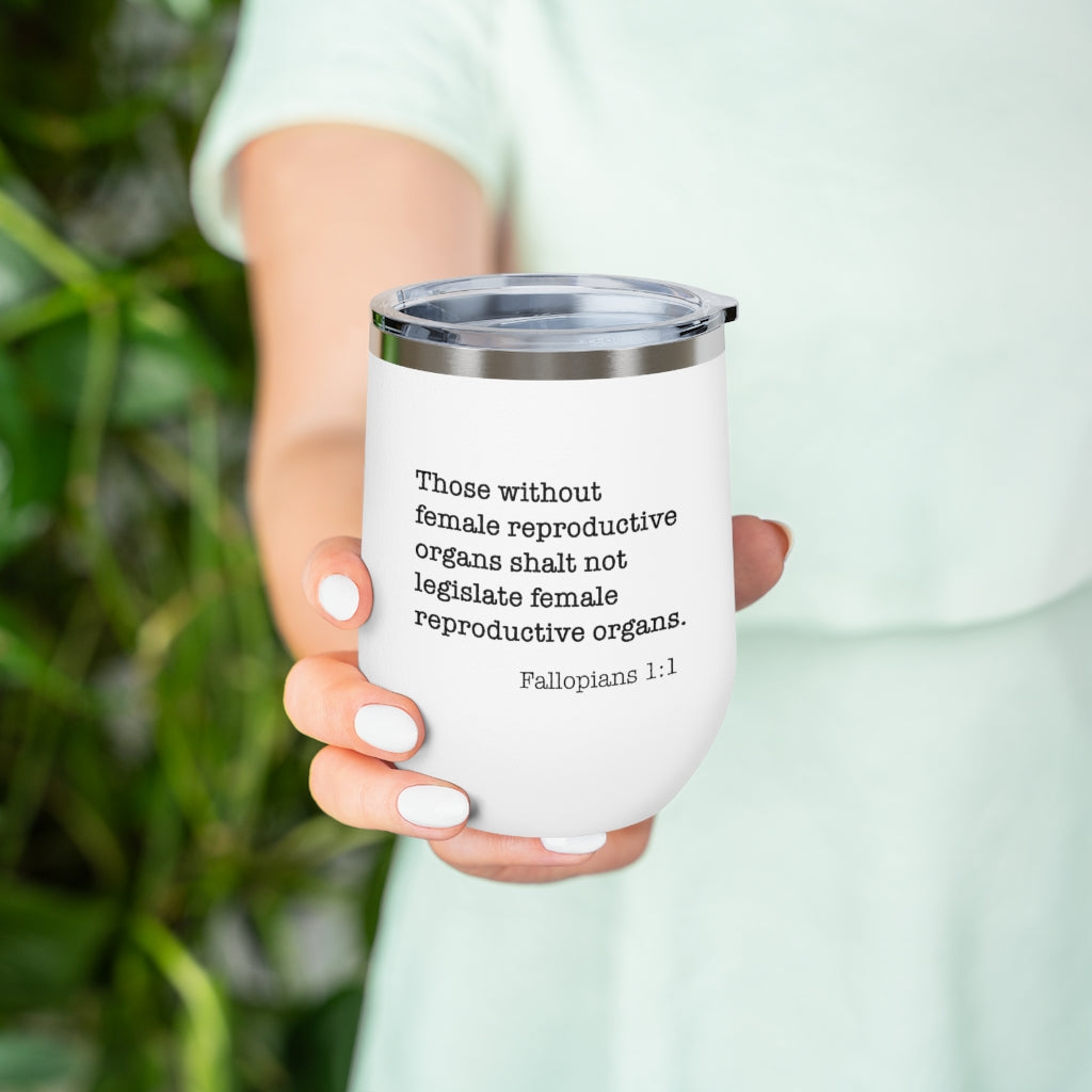 Fallopians 1:1 12oz Insulated Wine Tumbler